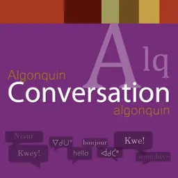 Algonquin Conversation